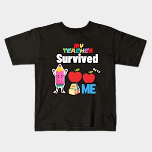 My Teacher Survived 100 Days Of Me Funny Kids T-Shirt